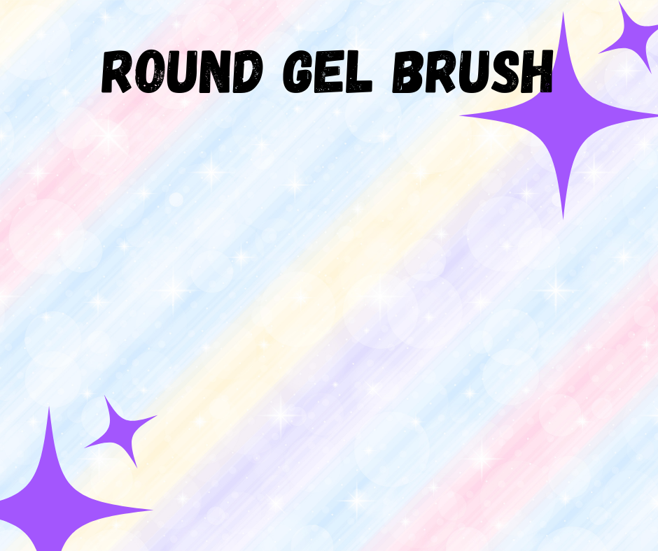 Round Gel Brush