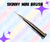 Skinny Mini Brush